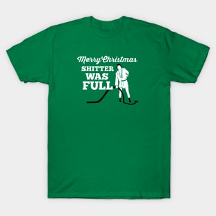 Merry Christmas Shitter Full T-Shirt